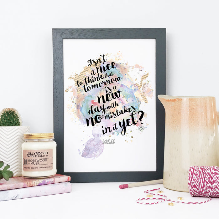 “Isn’t it nice to think that tomorrow is a new day with no mistakes in it yet?” Gifts for Book Lovers Framed Watercolour Print