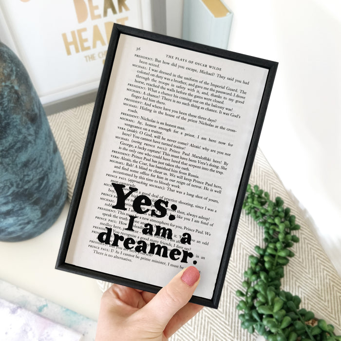 Oscar Wilde Quotes “Yes: I Am A Dreamer” Framed Book Page Art