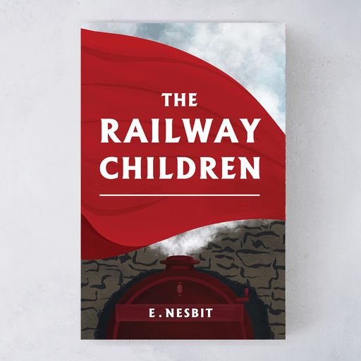 'The Railway Children' By E. Nesbit Book With Exclusive Bookishly Cover
