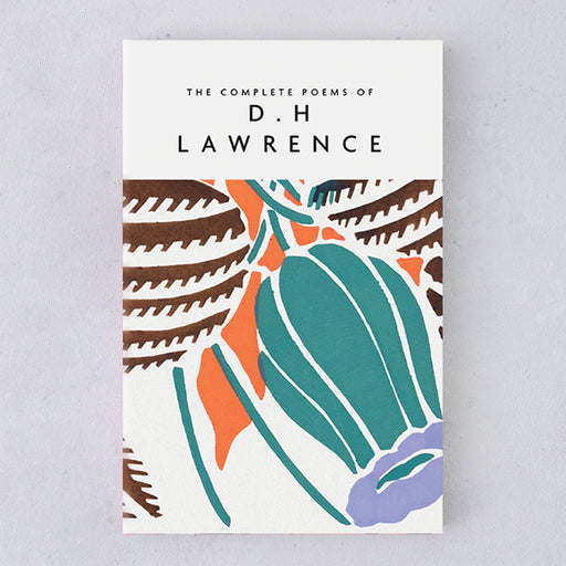 The Complete Poems of D.H Lawrence beautiful edition of classic poetry