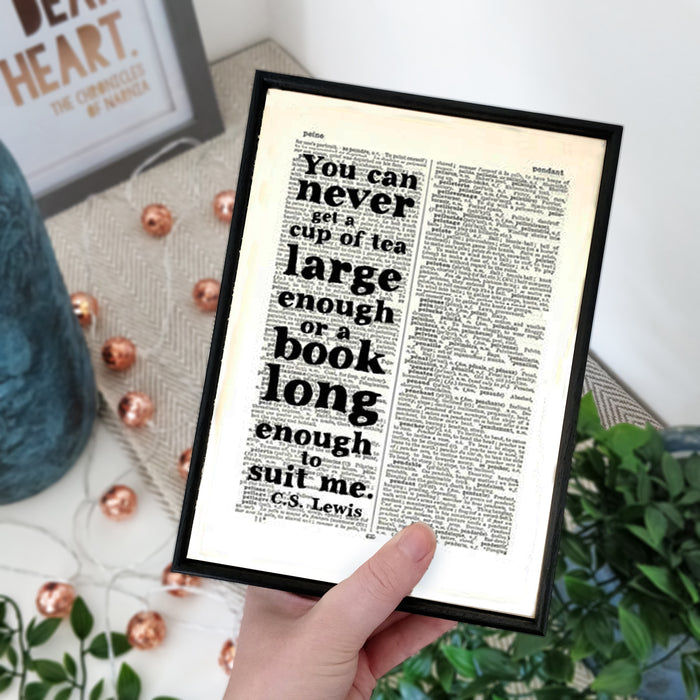 Home decor for readers. Perfect for book lovers, bookworms, bibliophiles and readers.you can never get a cup of tea large enough or a book long enough to suit me c.s lewis book lover quote