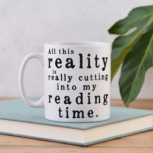 Funny Mug With Book Lover Quote “All This Reality”