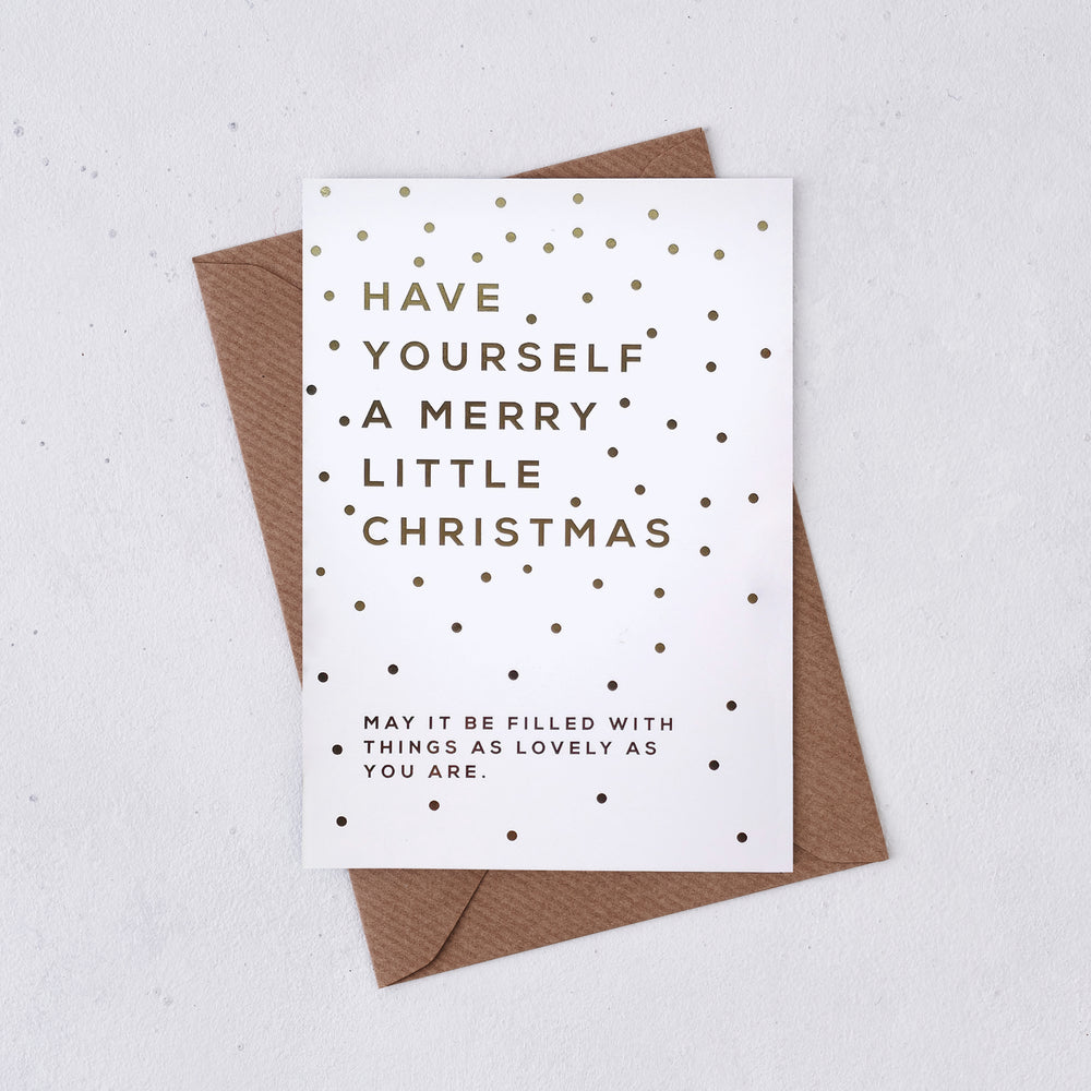 Christmas Card. Have yourself a merry little Christmas. Gold foiled festive card. Bookishly.