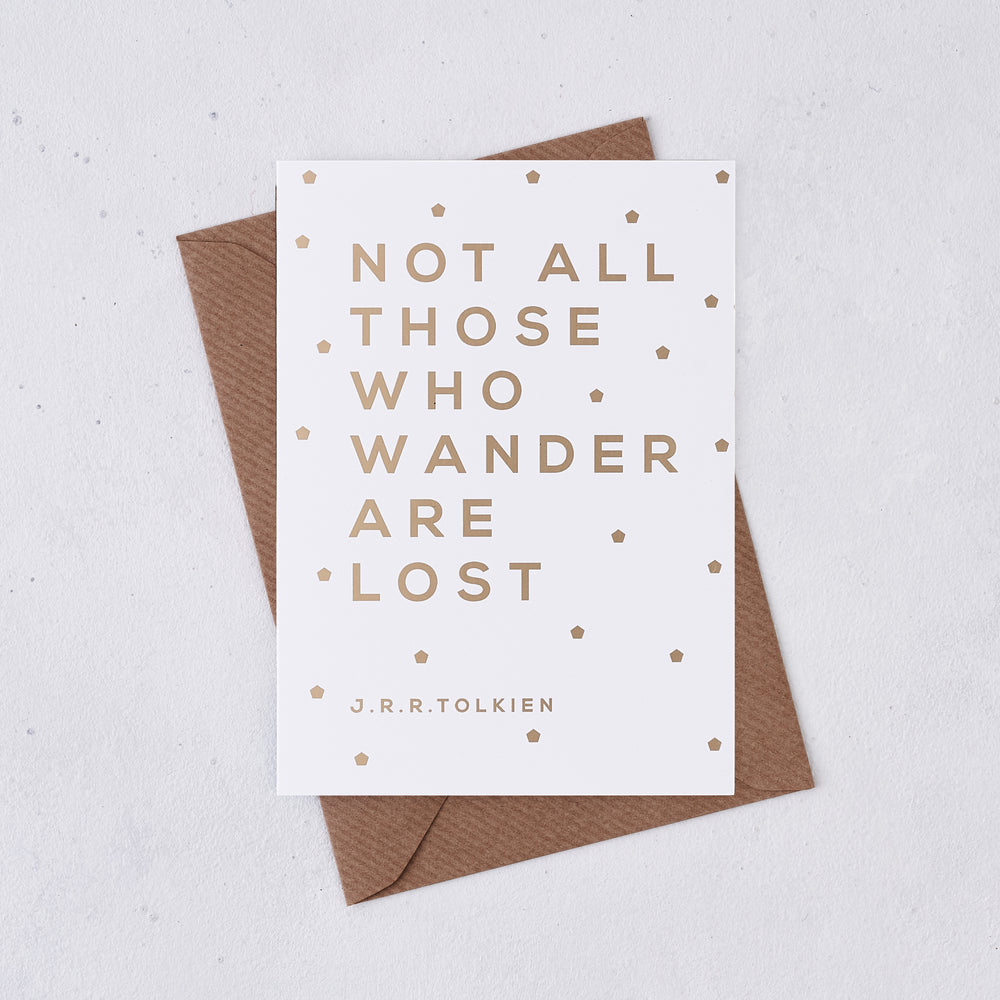 Gold Foil 'Not All Those Who Wander' Travel Card