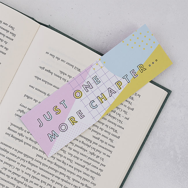 Pastel “Just One More Chapter“ Bookmark