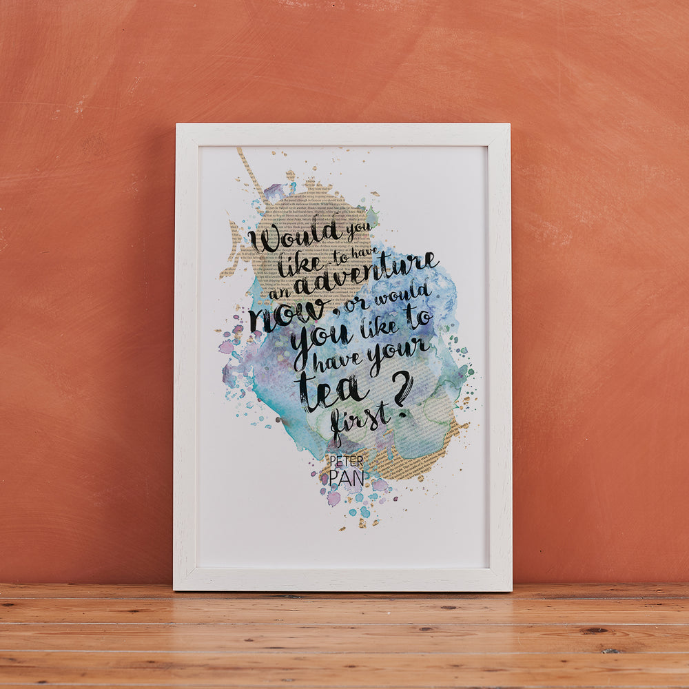"Would You Like To Have An Adventure Now..." Peter Pan Quote - Watercolour Print