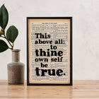 Framed book page print featuring the quote “This above all: to thine own self be true” from Shakespeare’s Hamlet