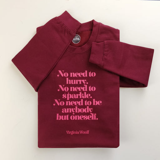 Virginia Woolf "No Need To Sparkle" Women’s Slogan Sweatshirt